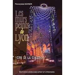 Les murs peints de Lyon r�alis�s par la Cit� de la Cr�ation