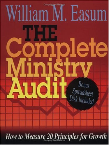 The Complete Ministry Audit: How to Measure 20 Principles for Growth under Counseling in The Books Store
