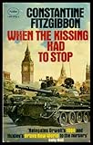 When the kissing had to stop