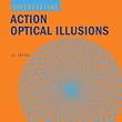 Action Optical Illusions (Super Visions)