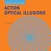 Action Optical Illusions (Super Visions)