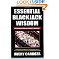 Essential Blackjack Wisdom by Avery Cardoza