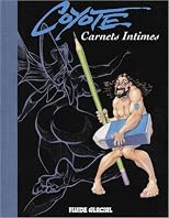 Carnets intimes : Coyote