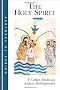 The Holy Spirit (Guides to Theology)