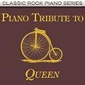 Piano Tribute to Queen