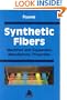 Synthetic Fibers: Machines and Equipment Manufacture, Properties