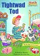Tightwad Tod: Math Matters (Math Matters)