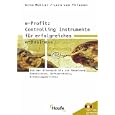e- Profit: Controlling Instrumente für erfolgreiches e-... by Arno Müller and Lars von Thienen