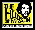 The Hudson Affair: Keith Hudson and Friends