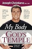 My Body: God's Temple