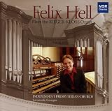 Felix Hell Plays the Rieger-Kloss Organ