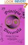 Principia Discordia: How I Found Goddess and What I Did to Her When I Found Her