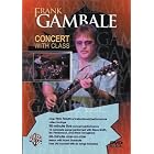 Concert With Class, Frank Gambale by Steve Smith Frank Gambale