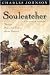Soulcatcher: And other stories