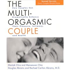 The Multi-Orgasmic Couple: Sexual Secrets Every Couple Should Know