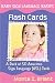 Baby Sign Language Flash Cards: A 50-Card Deck