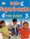 Erste Experimente im Haus - Chris Maynard