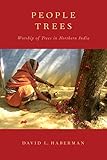 People trees : worship of trees in Northern India