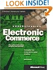 Understanding Electronic Commerce (Strategic Technology Series)