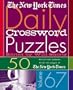 The New York Times Daily Crossword Puzzles Volume 67: 50 Daily-Size Puzzles from the Pages of The New York Times