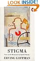 Stigma: Notes on the Management of Spoiled Identity