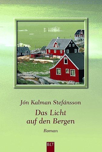 Das Licht auf den Bergen