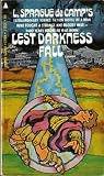 Lest Darkness Fall