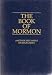 The Book of Mormon : Another Testament of Jesus Christ