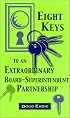 Eight Keys to an Extraordinary Board-Superintendent Partnership