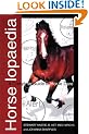 Horselopaedia: A Complete Guide to Horse Care (Ringpress Equestrian Library)