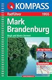 Mark Brandenburg: Radführer. 50 Top-Rad-Touren