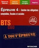 Epreuve 4 Gestion des obligations comptables, fiscales et sociales BTS CGO