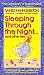 Books : Sleeping Through the Night...and Other Lies: The Mysteries, Marvels, and Mayhem in the First Three Years of Parenthood