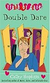Double Dare (Truth or Dare)
