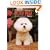 The Bichon Frise Today (Book of the Breed S)