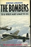 The bombers : the RAF offensive against Germany 1939-1945