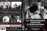 Le Manuscrit trouv� � Saragosse