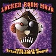 Locker Room Mojo