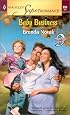 Baby Business: 9 Months Later (Harlequin Superromance No. 955)