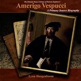 Review PowerKids Press  / Amerigo Vespucci: A Primary Source Biography (Primary Source Library of Famous Explorers)