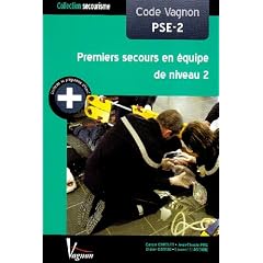Code Vagnon Pse2 Premiers Secours en Equipe de Niveau 2
