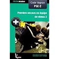 Code Vagnon Pse2 Premiers Secours en Equipe de Niveau 2