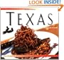 The Food of Texas: Authentic Recipes from the Lone Star State (Periplus World of Cooking Series)