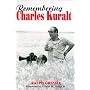 Remembering Charles Kuralt