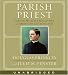 Parish Priest CD: Father Michael McGivney and American Catholicism by Douglas Brinkley ISBN 0060853409