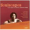 Soulscapes: Piano Music by African American Women