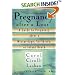 Pregnancy After a Loss: A Guide to Pregnancy After a Miscarriage, Stillbirth, or Infant Death