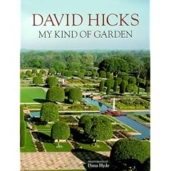 David Hicks: My Kind of Garden
