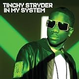 TINCHY STRYDER - IN MY SYSTEM
