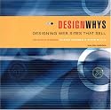 Designing Web Sites That Sell (Designwhys)